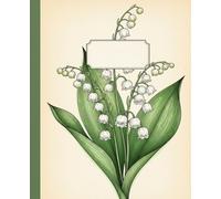Vintage Lily of the Valley May Birth Flower Composition Notebook: A Rustic Botanical Nature Journal with Antique Floral Illustration | Birthday Gift Notebook for Women, Moms, and May Babies