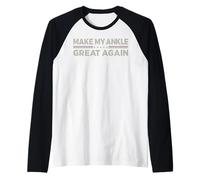 Vintage Make My Ankle Great Again Divertente Recupero Chirurgico Maglia con Maniche Raglan