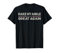 Vintage Make My Ankle Great Again Divertente Recupero Chirurgico Maglietta