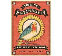 Vintage Matchboxes A Little Sticker Book /anglais: Skittledog Little Sticker Books