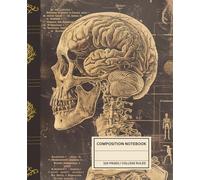 Vintage Medical Notebook - Brain & Skeleton Science Journal for STEM and Anatomy Students - 7.5 x 9.25 in - College Ruled for Med School, Biology, Chemistry, Radiology & Pre-Med - Laboratory Notebook