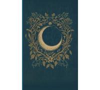 Vintage Moon Notes: Quaderno a righe prendi appunti - formato tascabile 13x20 cm - wicca notebook - grimorio vuoto