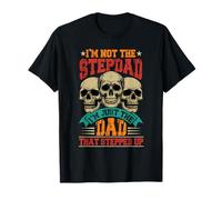 Vintage Not Stepdad Sono papà che ha intensificato Horror Skulls Maglietta