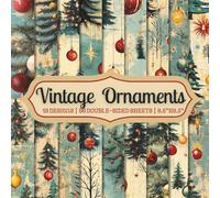 Vintage Ornaments Scrapbook Paper Craft Pad: 18 Rustic X'mas Designs, 36 Double-Side Sheets Printed on 8.5"x8.5" Size Paper. Great For Card Making, ... Collage, Decoupage, Album, DIY Project Etc.