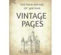 VINTAGE PAGES NOTEBOOK: antique looking pages, half blank and half 1/4" grid pages for map making, crafting...