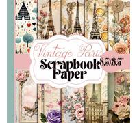 Vintage Paris Scrapbook Paper: 20 Double-Sided Unique Designs for Paper craft, Card Making, Decoupage, Collage and More -Eiffel Tower Patterned Craft Paper