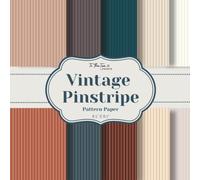 Vintage Pinstripe Pattern Paper: 20 Unique Double-Sided Pattern Sheets for Scrapbooking, Card Making, Junk Journals, Origami, and Other Cut and Create Paper Crafts
