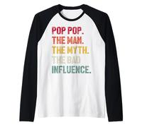 Vintage Pop Pop The Man The Myth The Bad Influence Detto Maglia con Maniche Raglan