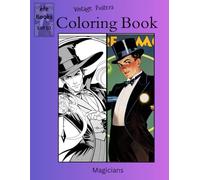 Vintage Posters Coloring Book Series: Magicians