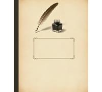 Vintage Quill and Inkwell Composition Notebook: Antique Parchment Poetry Journal | Classic Dark Academia Notebook for Writers, Authors, and Students