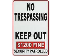 Vintage Red White No Trespassing Metal Tin Sign Keep Out 1200 Fine Security Patrolled Warning Wall Plaque Private Property Construction 8 X 12
