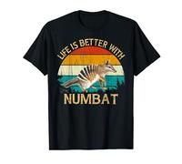 Vintage Retro Style Wildlife Life is Better With Numbat Maglietta