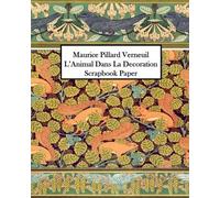 Vintage Revisit Maurice Pillard Verneuil L'Animal Dans La Decoration (Tascabile)