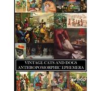 Vintage Revisited Press Vintage Cats and Dogs (Tascabile)