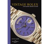 Vintage Rolex: La plus grande collection au monde