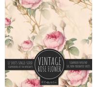 Vintage Rose Flower Scrapbook Paper Pad (Tascabile)