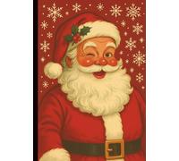 Vintage Santa Christmas Composition Notebook: Festive Holiday Writing Journal Gift For Office Coworkers, Teachers, Students, And Seasonal Party Exchange