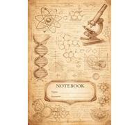 Vintage Science Notebook: Lined Notebook for Notes, Study Ideas and Scientific Writing