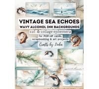 VINTAGE SEA ECHOES - Wavy Alcohol ink backgrounds: for POP-UP cards, scrapbooking & Art projects