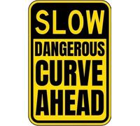 Vintage Slow Dangerous Curve Ahead Tin Sign Funny 8 X 12 in