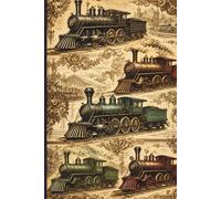 Vintage Steam Train Notebook: Classic Locomotive Journal