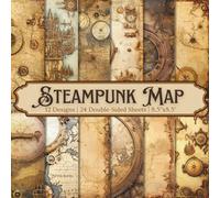 Vintage Steampunk Map Scrapbook Paper Craft Pad: 12 Antique Designs, 24 Double-Sided Sheets Printed on 8.5"x8.5" Size Papers With Premium Color. ... Decoupage, Junk Journal, DIY Projects Etc
