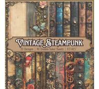 Vintage Steampunk Scrapbook Paper Craft Pad: 20 Nosalgic Designs, 36 Double-Sided Sheets Printed on 8.5"x8.5" Scrapbooking Papers. Perfect for ... Album, Junk Journal and DIY Projects Etc.