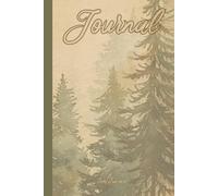 VINTAGE STYLE FOREST JOURNAL FOR YOUR DREAMS, PLANS AND GOALS SO LET'S MAKE DREAMS COME TRUE: For Adults, Seniors and Teens