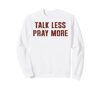 Vintage Talk Less Pray More Christian Believer Fede Gesù Felpa