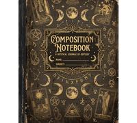 Vintage Tarot Composition Notebook: Mystical Dark Academia Journal for Astrology Lovers, Spiritual Journaling & Daily Inspiration