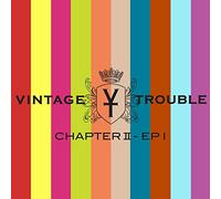 Vintage Trouble Chapter II - Ep I (Vinyl LP) 12" Album