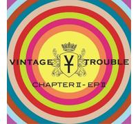 Vintage Trouble Chapter II - EP II (Vinyl LP) 12" Album