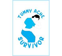 Vintage Tummy Ache Survivor Notebook: 6x9 Inches, 110 Lined Pages of White Paper, Glossy Cover-Perfect for School, Office, or Home Use, Journal