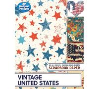 Vintage United States: Charming Vintage Patterns Perfect for Card Making, Decoupage, Mixed Media Art, and Paper Crafts
