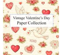 Vintage Valentine's Day Scrapbook Paper Collection: Includes 20 sheets of pop art papers for bookbinding and various paper crafting projects (Ideal for scrapbooking and Paper Crafting)