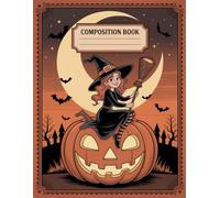Vintage Witch And Pumpkin Halloween Notebook: 120 Pages, with Pastelcartoon Cover Design, great for School Notes, Journaling, Ideas, Writers, Girls, ... great for School Notes, Journaling, Ide