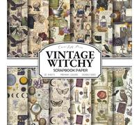 Vintage Witchy Scrapbook Paper: 20 Double-Sided Sheets of Mystical Ephemera, Gothic Patterns, and Dark Academia Collage Designs for Junk Journals, ... and Paper Crafts (8.5 x 8.5 Inches)