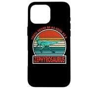 Vintage You'll Never Be As Cool As A Zephyrosaurus Dinosaur Custodia per iPhone 16 Pro Max