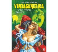 VINTAGEROTIKA: LOS SEXY POCKETS ITALIANOS - VOLUMEN I