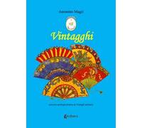 Vintagghi. (Piccola antologia poetica di Ventagli siciliani)