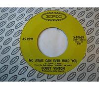 Vinton, Bobby - Vinton, Bobby No Arms Can Ever Hold You 7" Epic 510 629 EX 1970sCanadian pressing