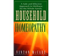 Vinton McCabe Household Homeopathy (Tascabile)