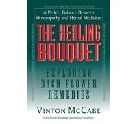 Vinton McCabe The Healing Bouquet (Copertina rigida)