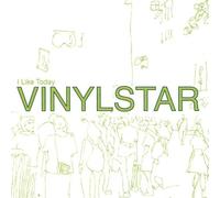 Vinyl Star - I Like Today