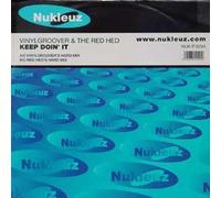 Vinylgroover & the Red Hed - Keep Doin' It