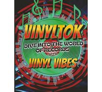 Vinyltok Vinyl Vibes: Dive into the world of records