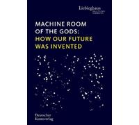 Vinzenz Brinkmann Machine Room of the Gods (Copertina rigida)