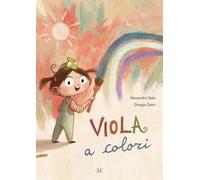 Viola a colori. Ediz. illustrata