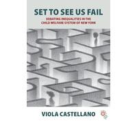 Viola Castellano Set to See Us Fail (Copertina rigida) Anthropology at Work