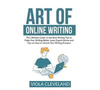 Viola Cleveland Art of Online Writing (Tascabile)